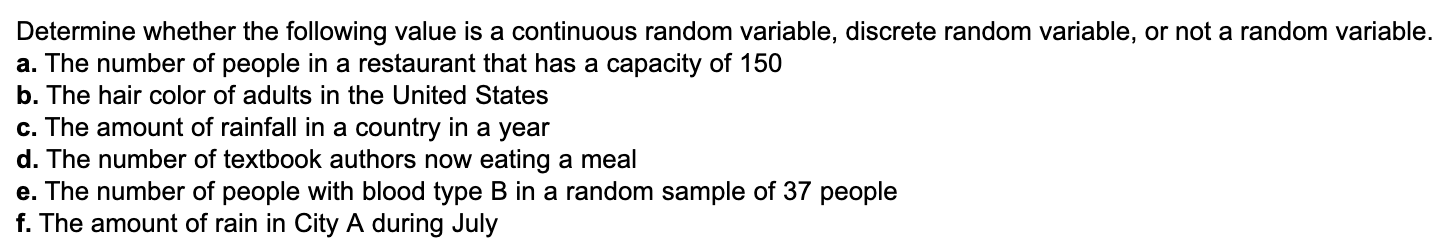  Determine whether the following value is a continuous random variable, discrete