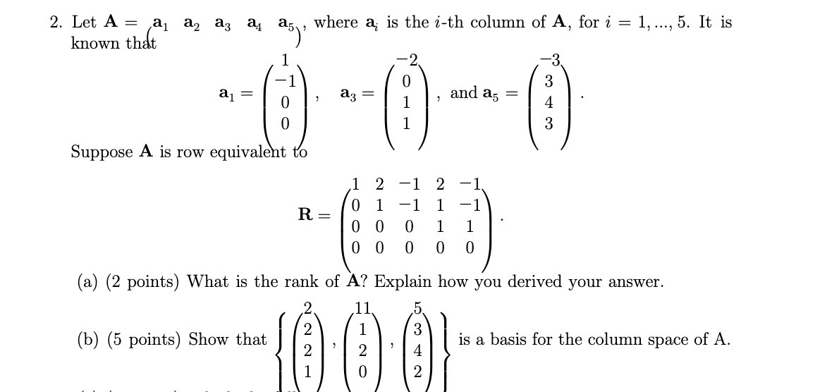 2. Let A= a, a, a; a, a;, where a is