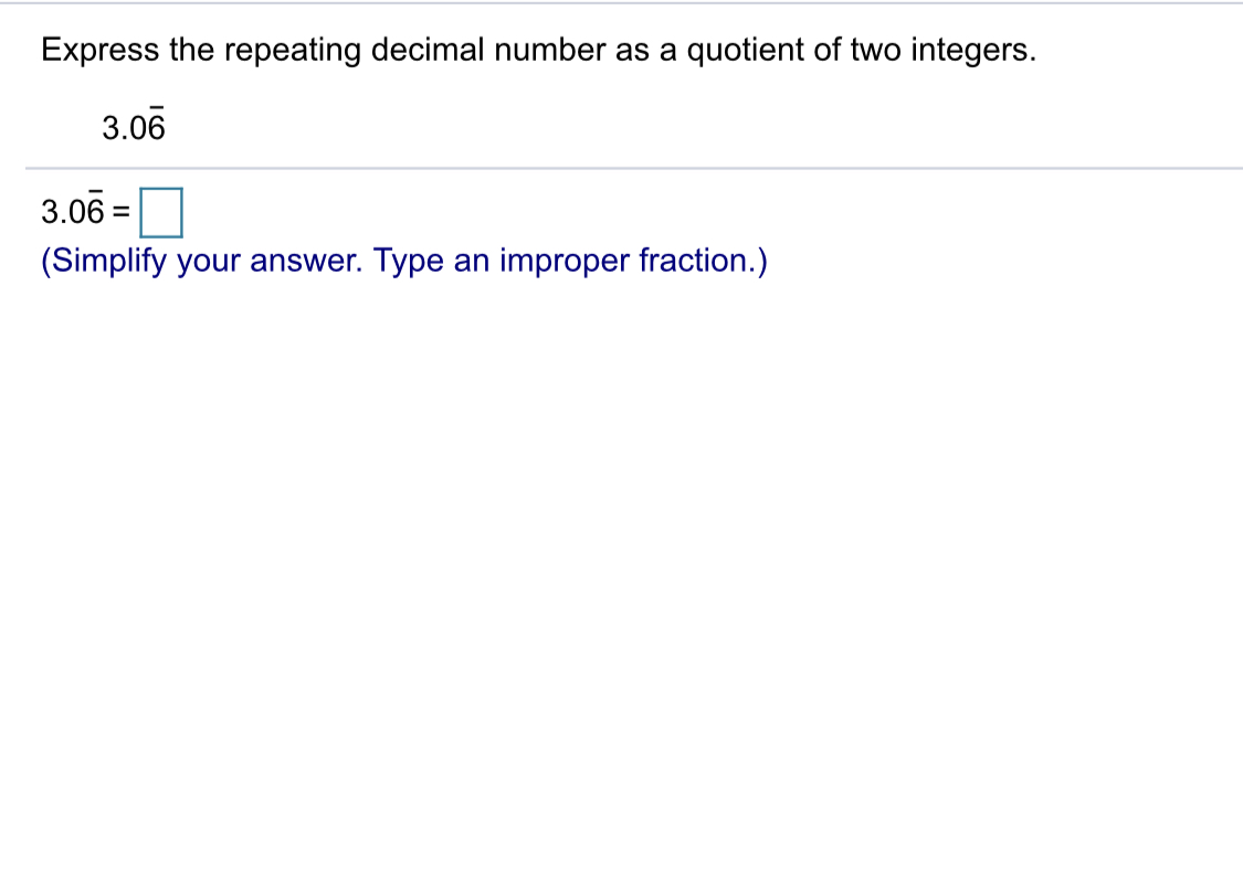 Please answer this ASAP Express the repeating decimal number as a quotient