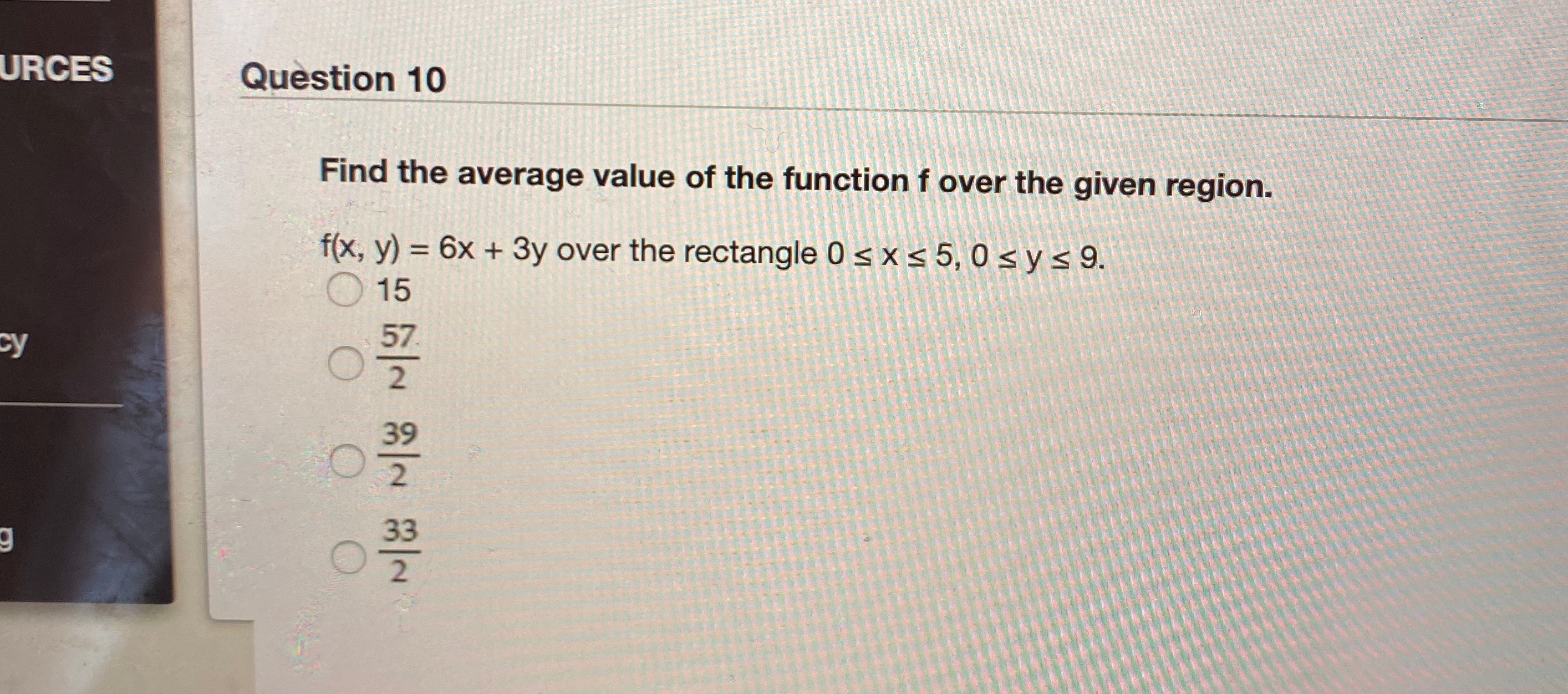 Please answer this question URCES Question 10 Find the average value of