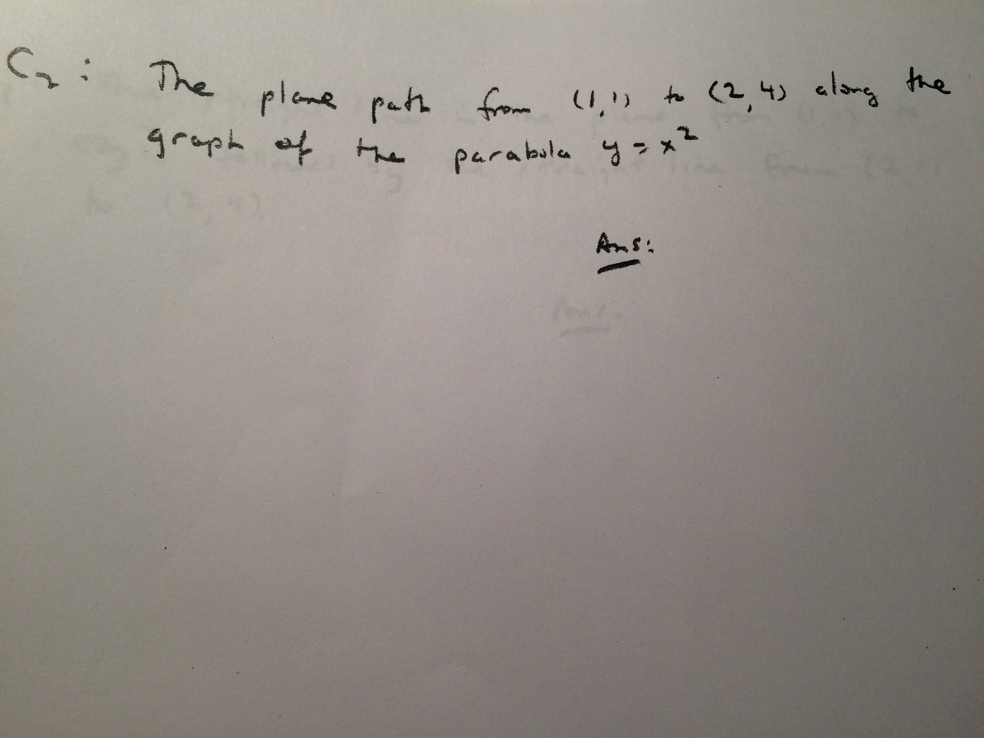 am especially having trouble with parameterizing. I need answer and explanation. Thank