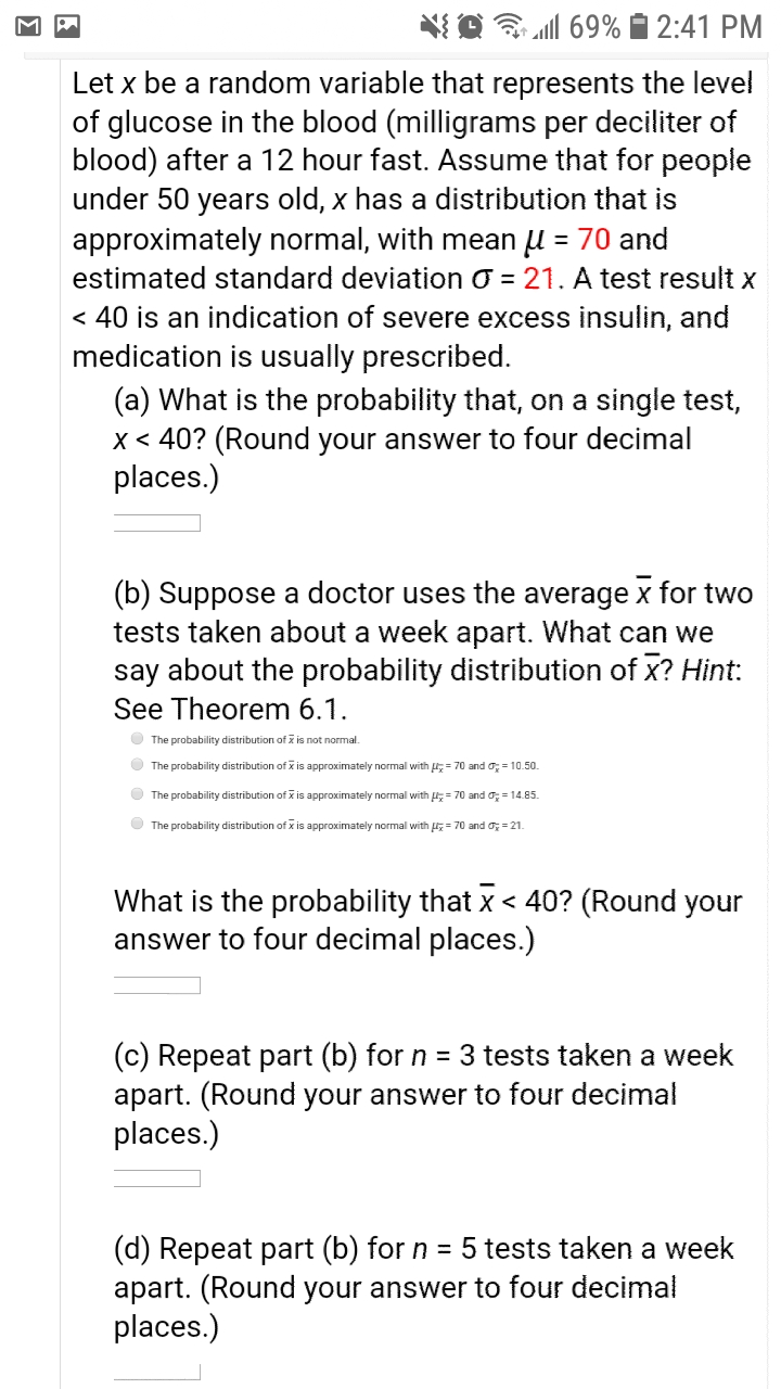 Letxbe a random variable that represents the level of glucose in the
