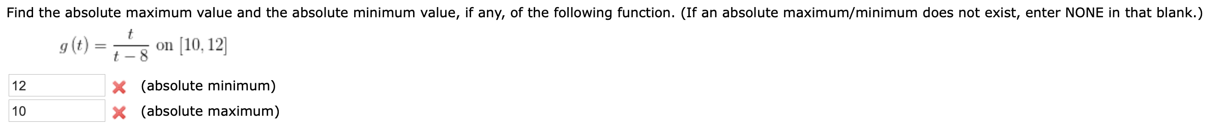  Find the absolute maximum value and the absolute minimum value, if