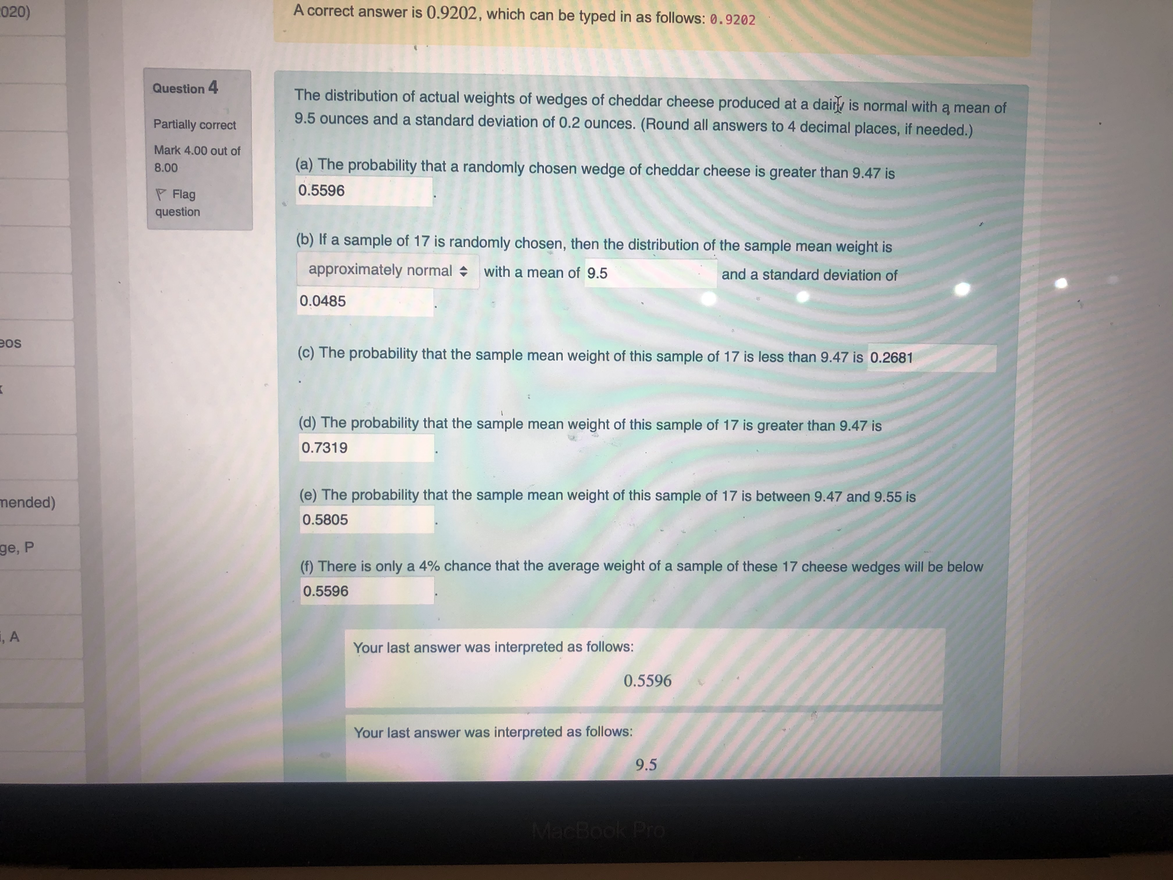 Answer with formula 020) A correct answer is 0.9202, which can be