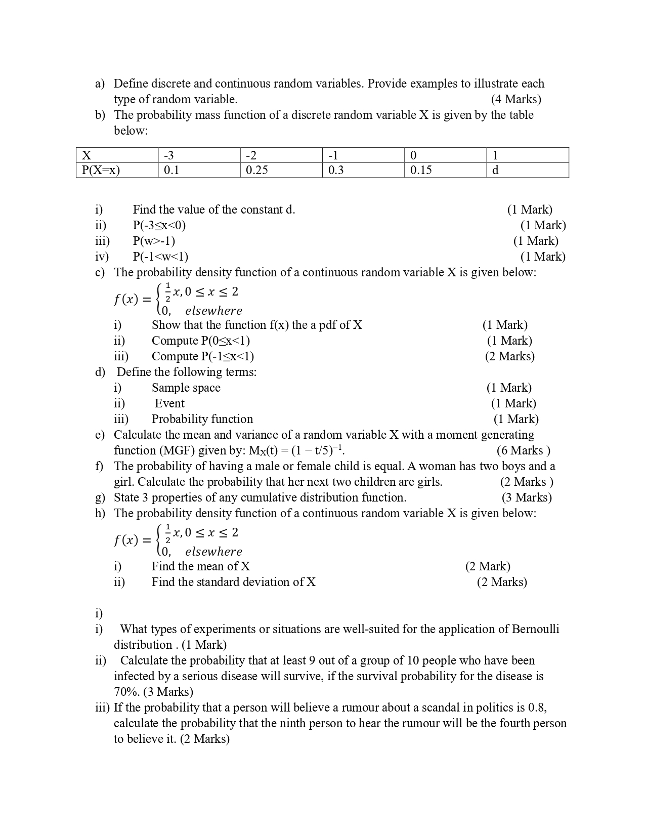  a) Define discrete and continuous random variables. Provide examples to illustrate