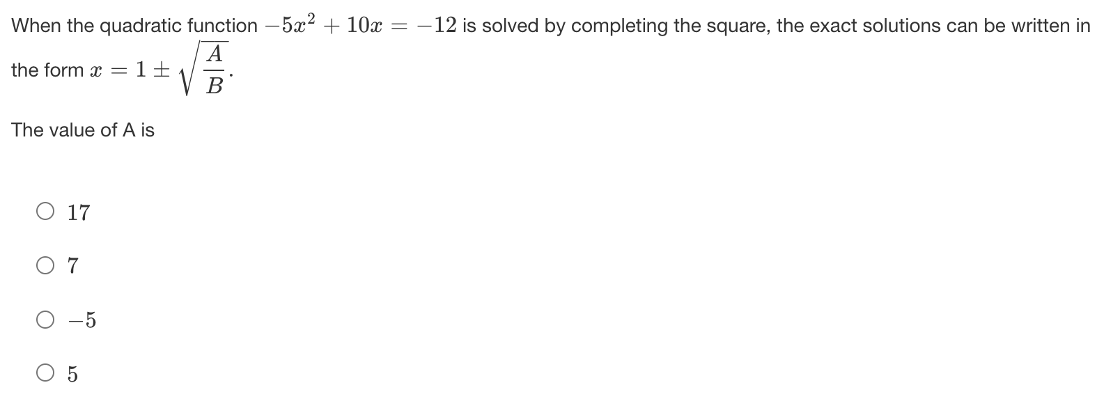 Need help asap! thank you! When the quadratic function -5x2 + 10x