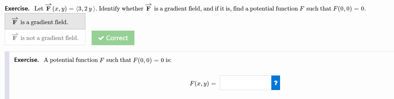 F such that F(0, 0) = 0 is: F(x, y) = ?Exercise.