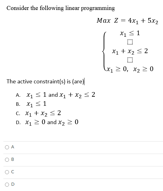 + 5x, x120, X220 Which of the following is the optimal objective