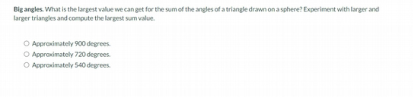 Big angles. What is the largest value we can get for