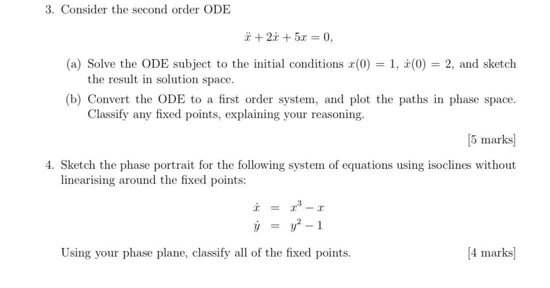 3. Consider the second order ODE T+2x+ 5z =0, (a) Solve