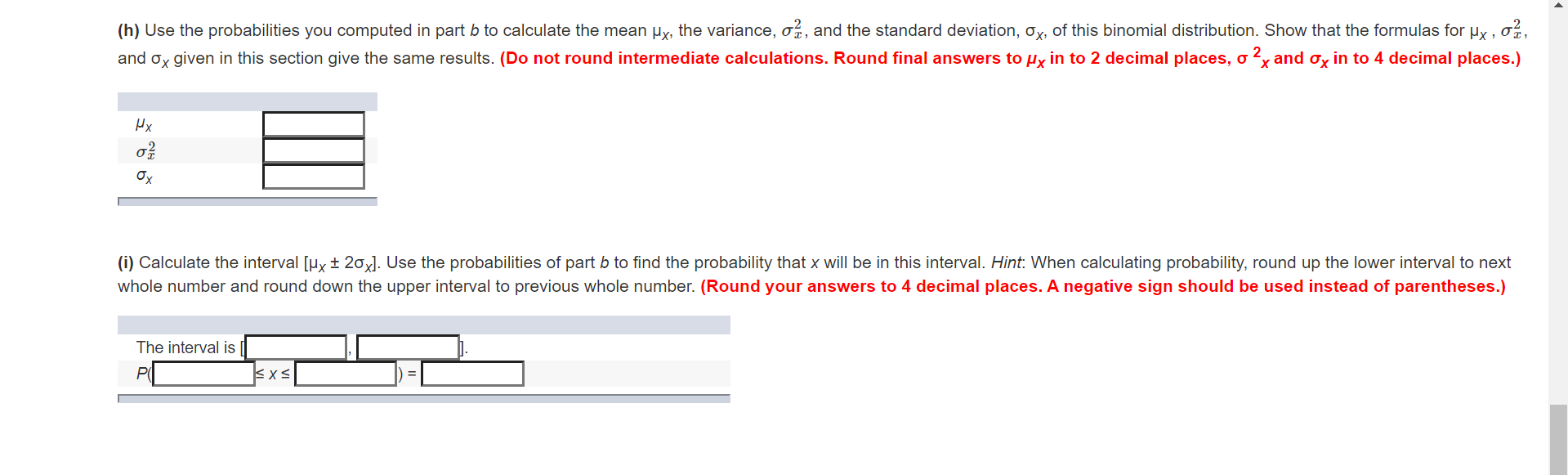 Suppose thatxis a binomial random variable withn= 5,p= 0.33, andq= .67.(b)For each