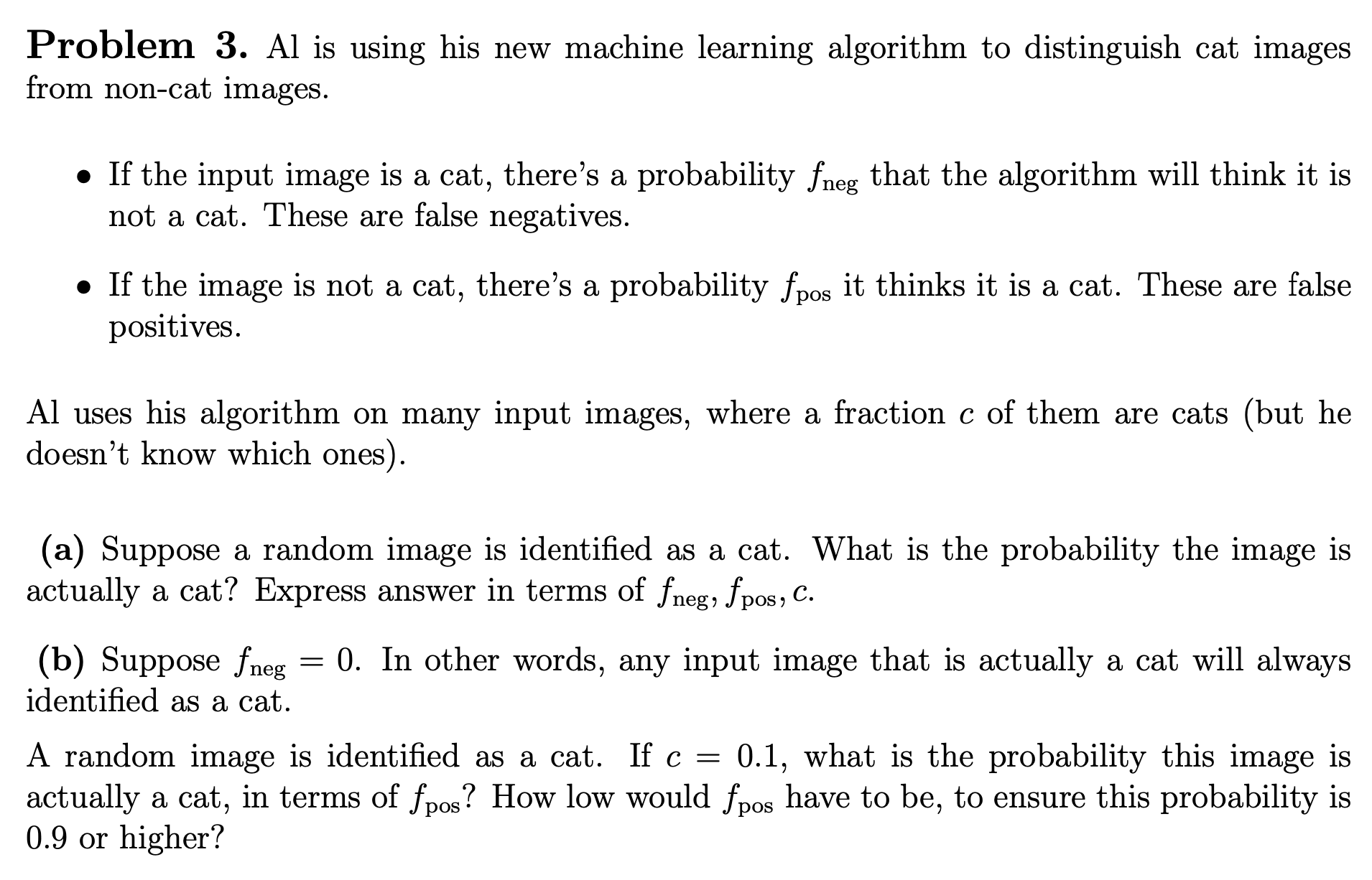 Problem 3. Al is using his new machine learning algorithm to