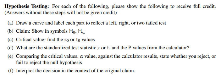 Please, solve the problems for me. thank you Hypothesis Testing: For each