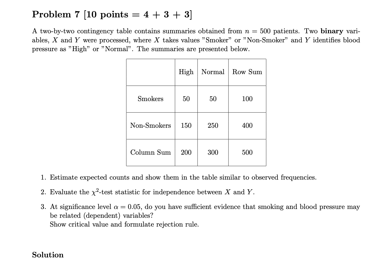 Please answer this question and be organize Problem 7 [10 points =