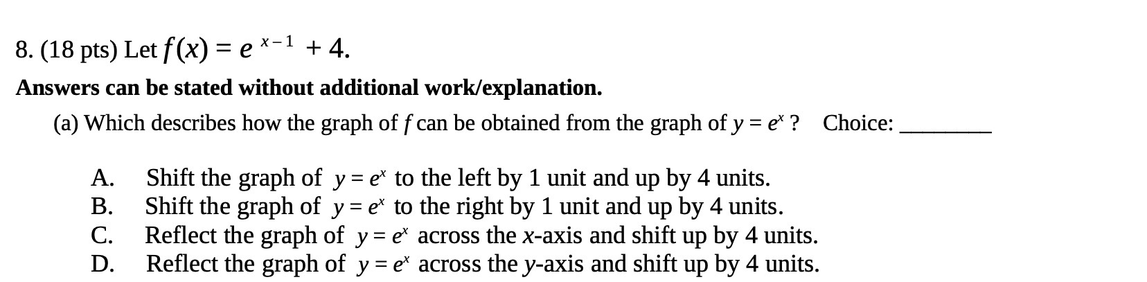 8. (18 pts) Let f(x) = e \"\"1 + 4. Answers