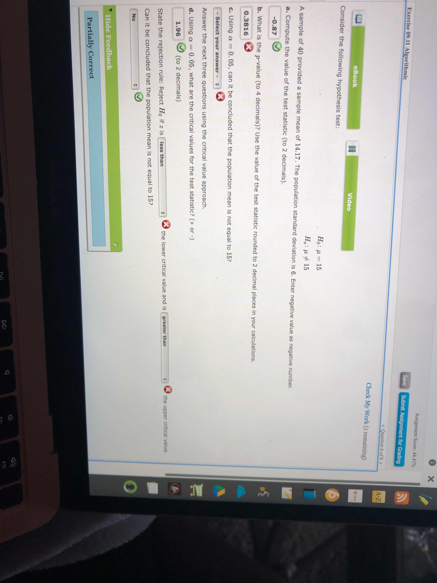 Assignment Score: 44.41% Exercise 09.11 Algorithmic Save Submit Assignment for Grading
