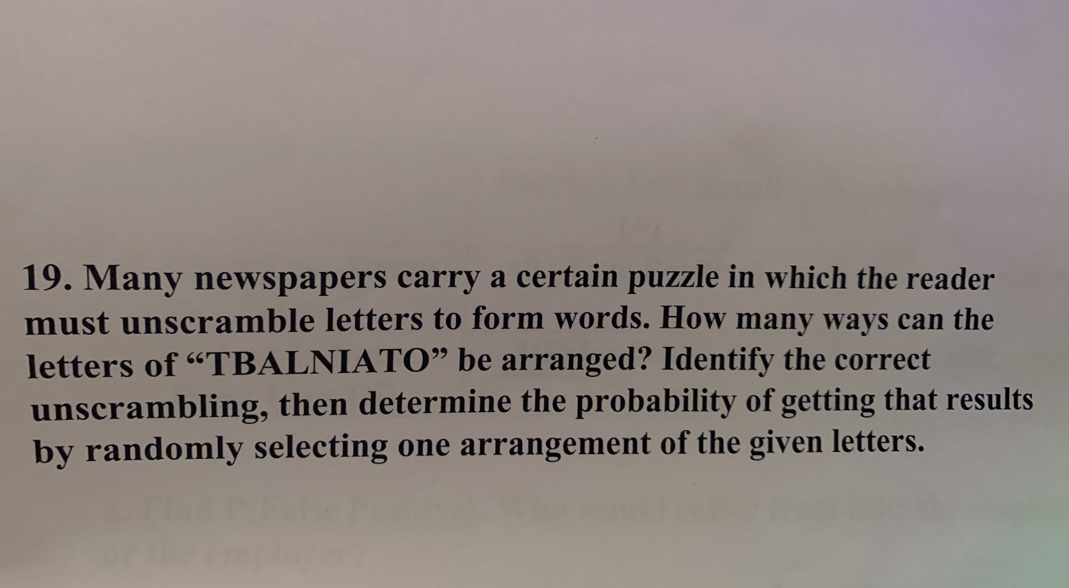 Can I get answer to this statistic problem in the picture. 19.