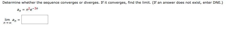 Question is below: Determine whether the sequence converges or diverges. If it