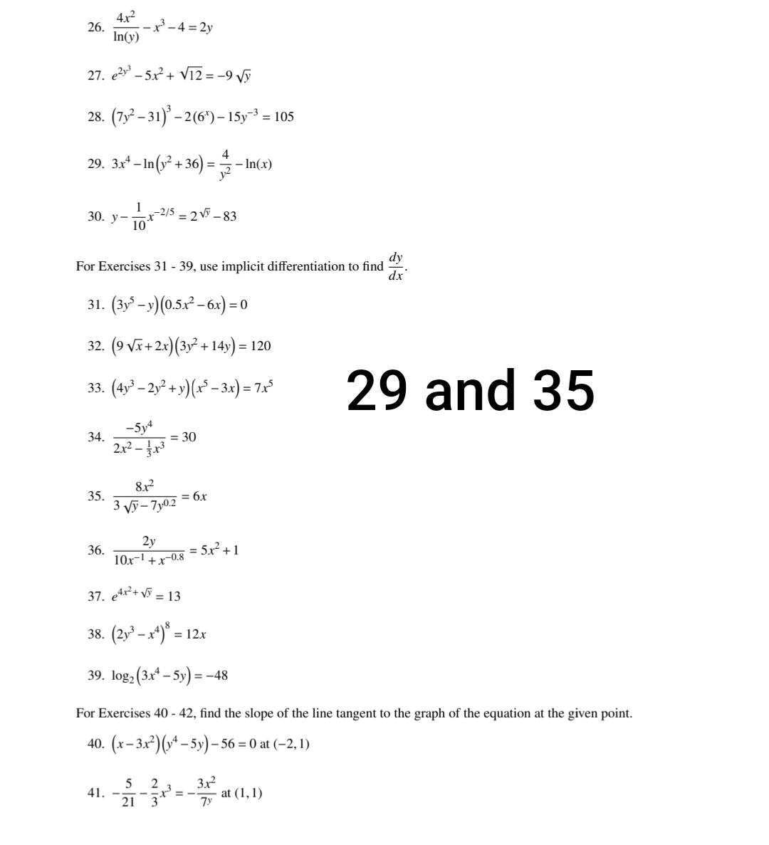 0.1y ~In(x) = 7log,(y) + 7 For Exercises 6 - 8, use