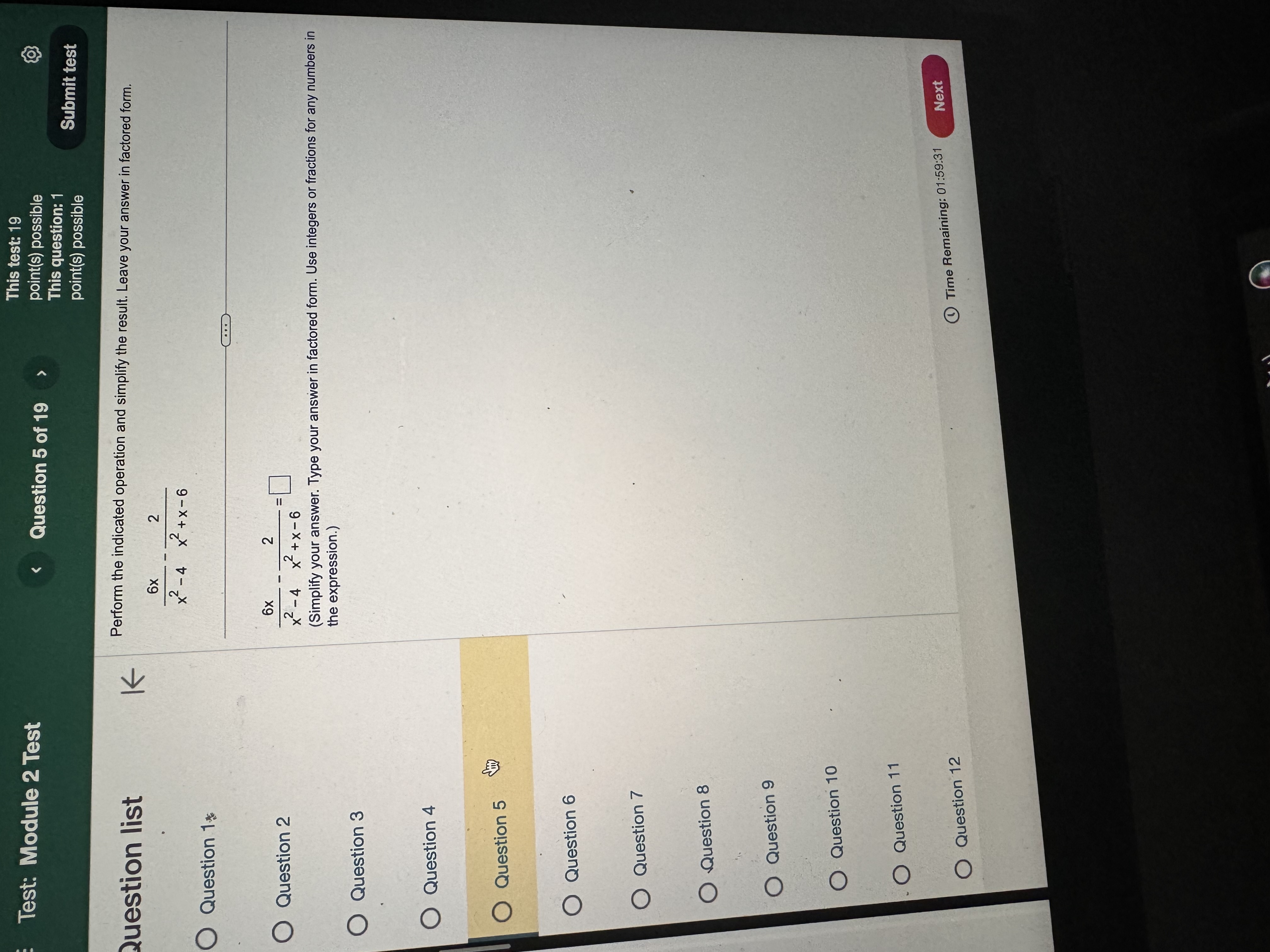 4 x2 + x-6 (Simplify your answer. Type your answer in factored