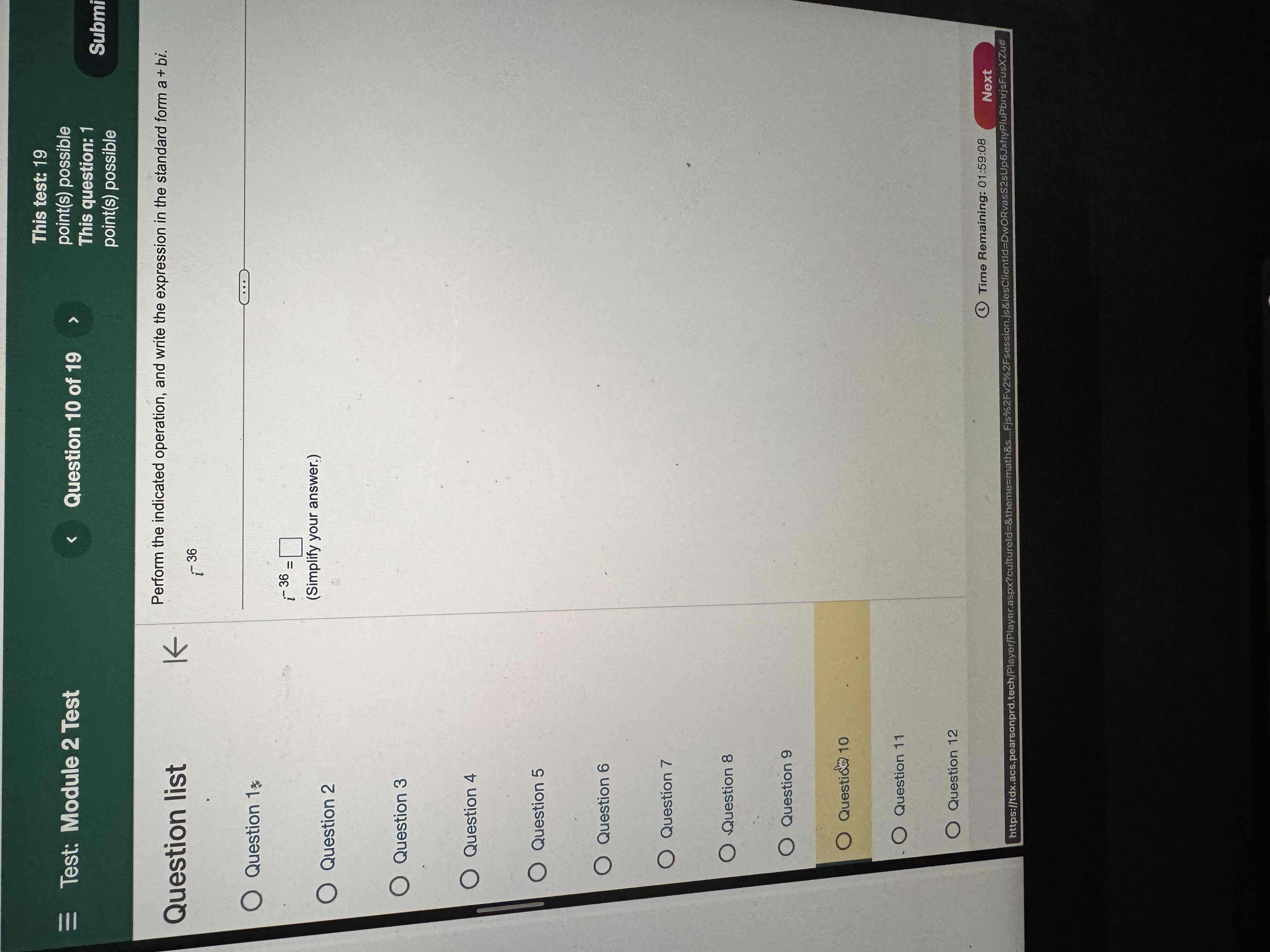1 point(s) possible Submit test Question list K Perform the indicated operation