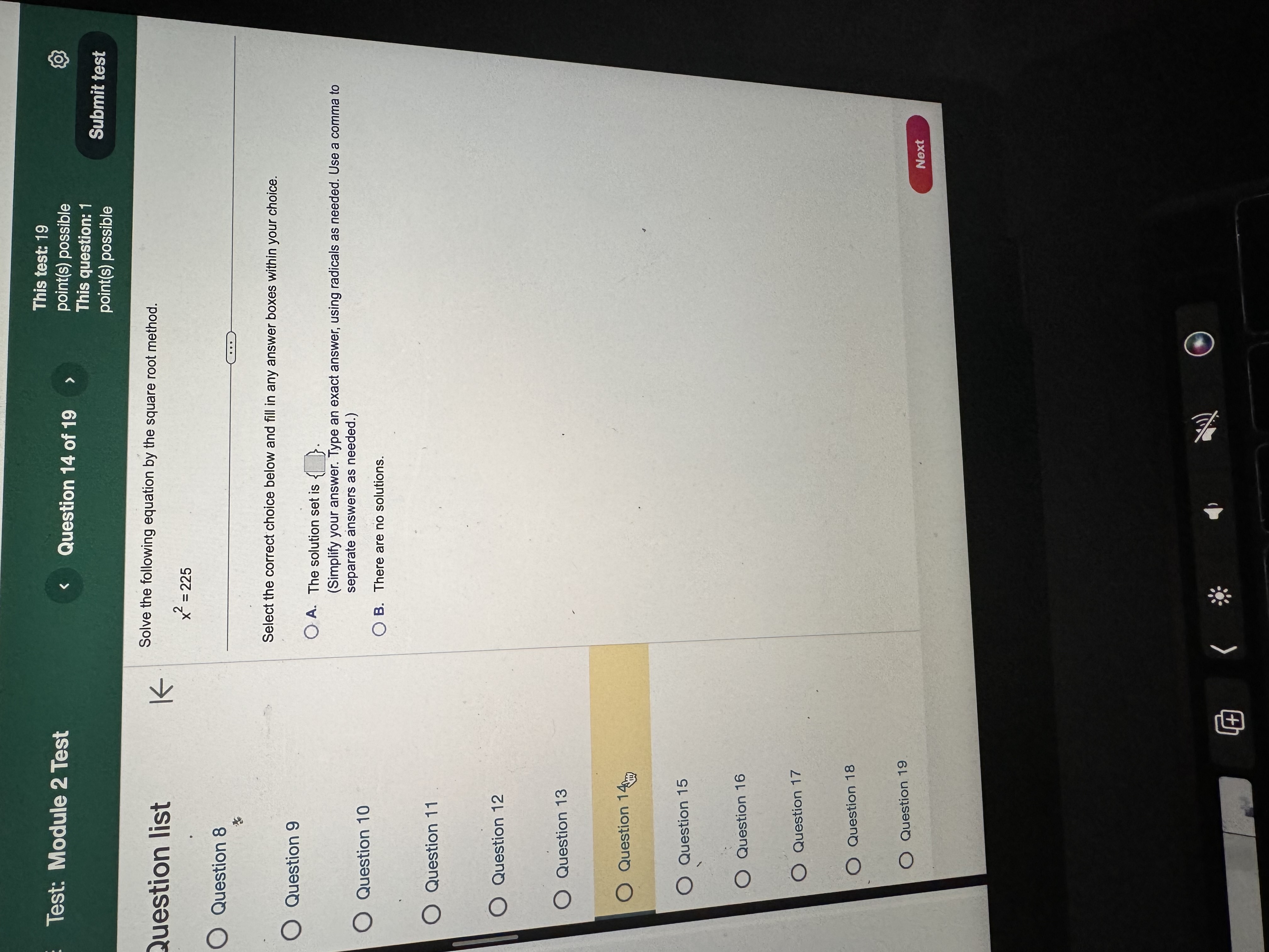 17x - 12 Question 3 4X - x - 14 =0 25x2