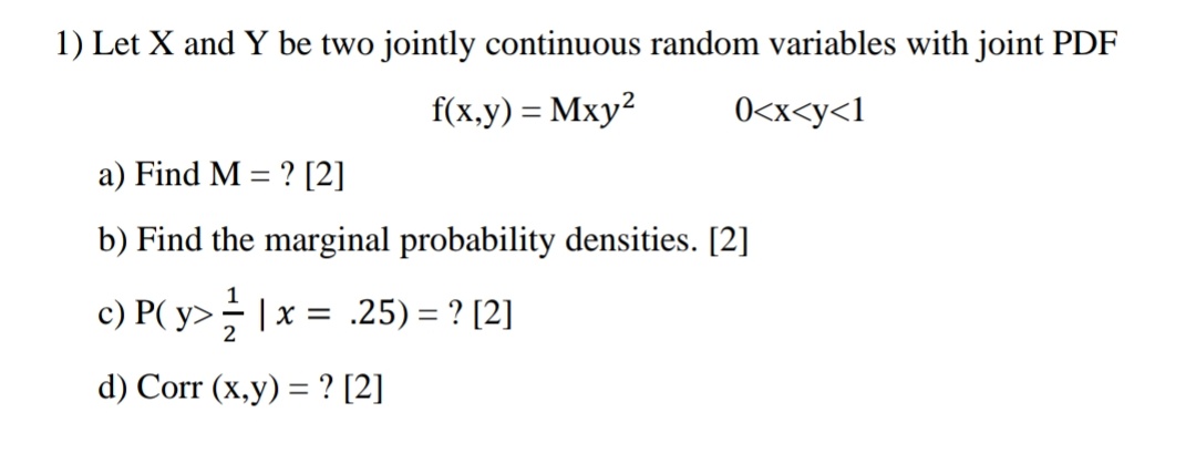 I) Let X and Y be two jointly continuous random variables