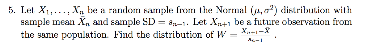 please help me with this statistics problem 5. Let X1, ..., Xn