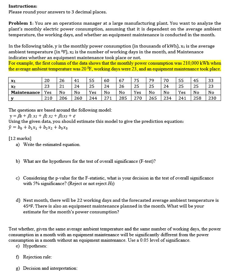2) Show all calculations. Assume significance level of 0.05, if not stated.