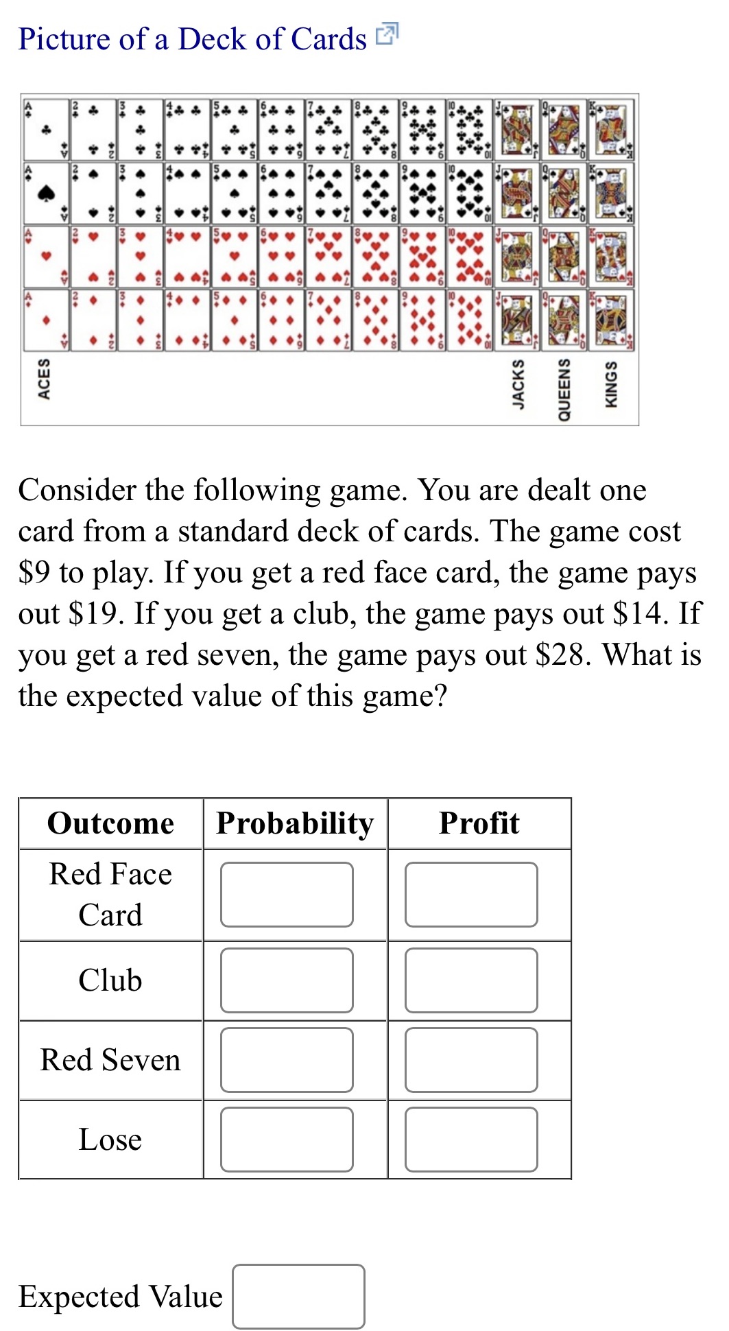 This question is under Expected Value in Math 300. Please help me