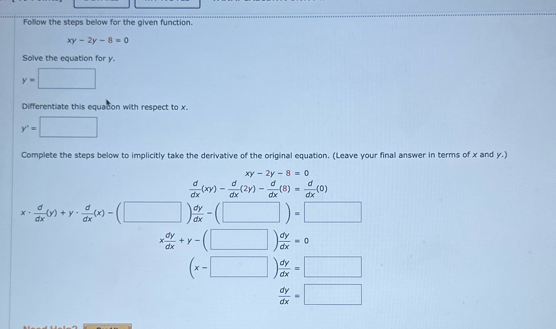  Follow the steps below for the given function. xy - 2y