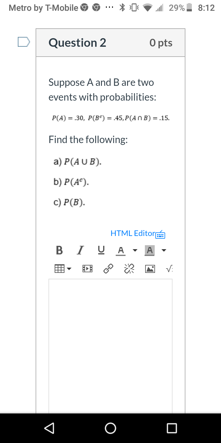 29 at 11:11am Quiz Instructions D Question 1 0 pts Suppose A