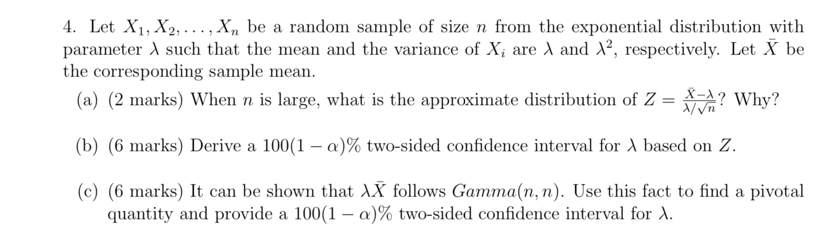 4. Let X1,X2, . . . ,Xn be a random sample