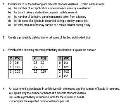 Need help and provide full process!!! Thanks!!! 1. Identify which of the