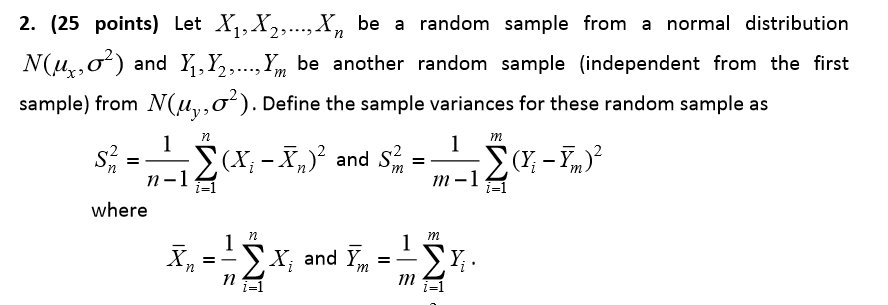 couldnt find the expected value 2. (25 points) Let X, X,,..., X