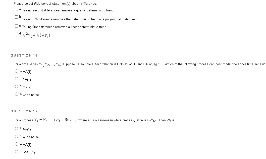  Please select ALL correct statement (s) about difference. O a. Taking