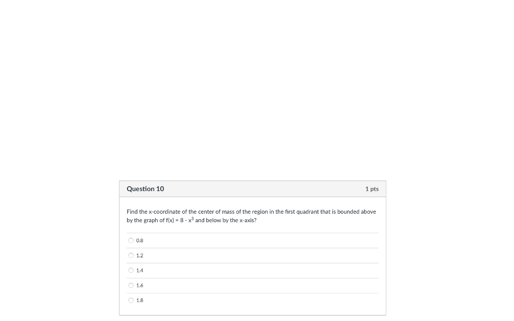 10 1 pts Find the x-caordinate ofthe uenterof mass with: region in