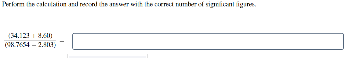 Perform the calculation and record the answer with the correct number