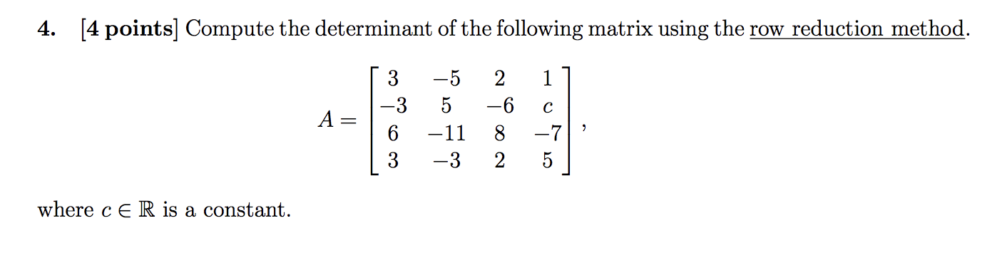 5. [4 points] Given the matrix A = 1 2 2 1