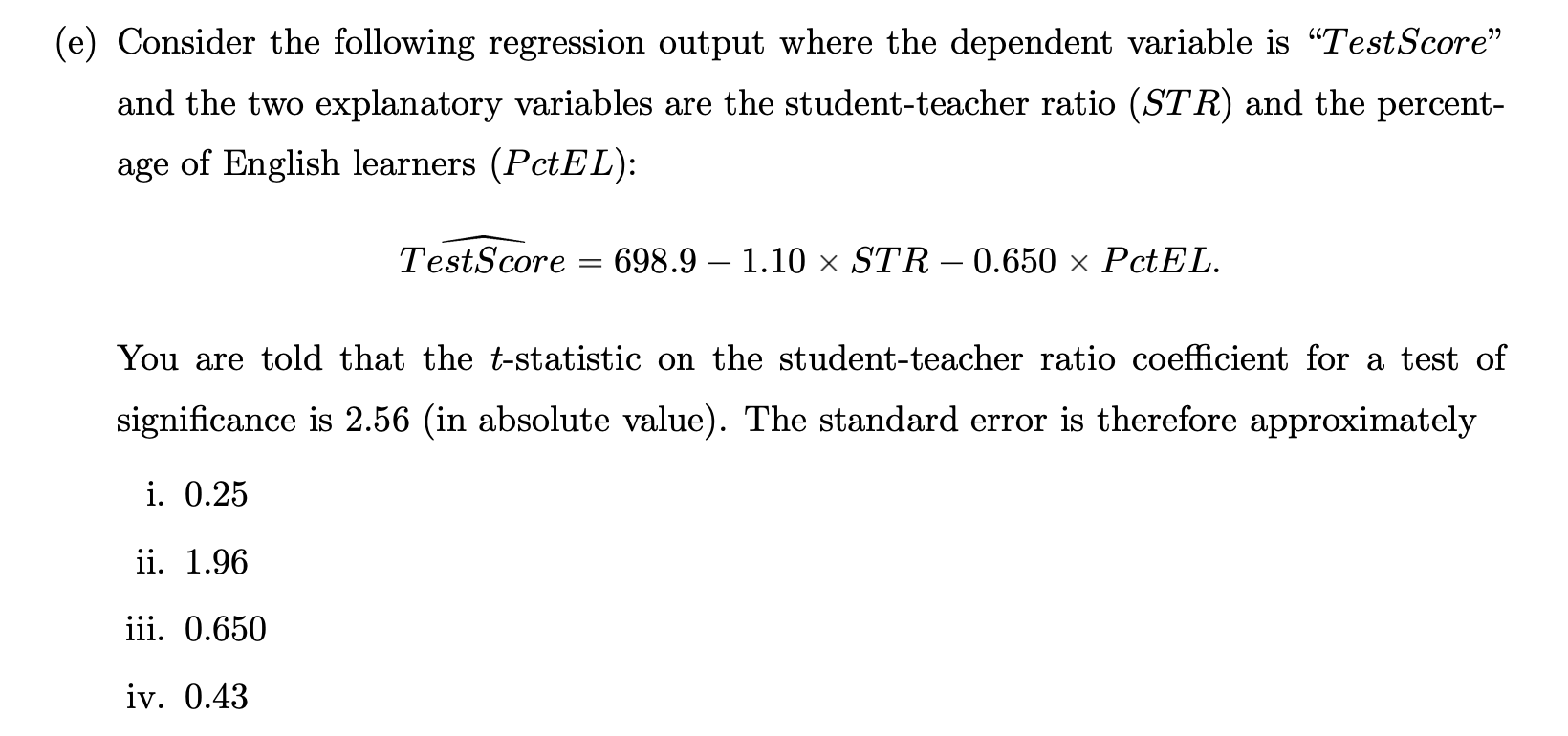 Multiple choice question, only one choice is right. Please provide brief justification