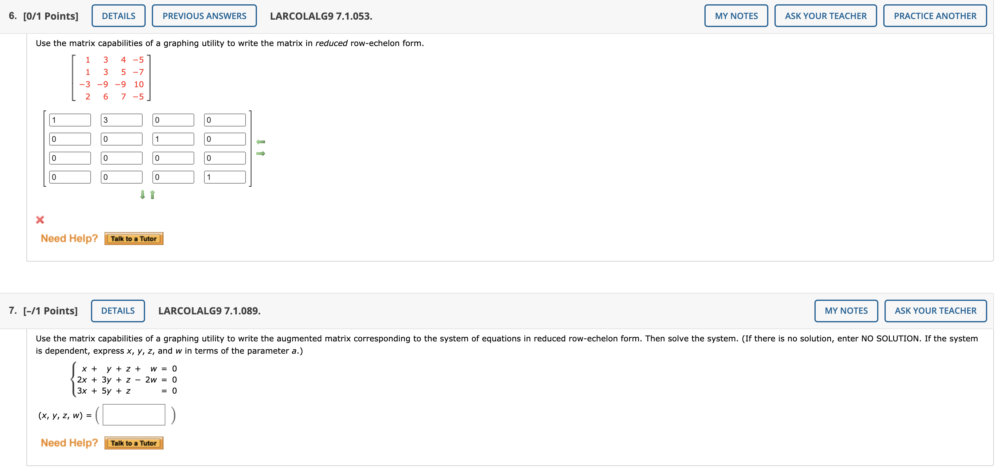 the system of equations (if possible). Use Gaussian elimination with back-substitution or