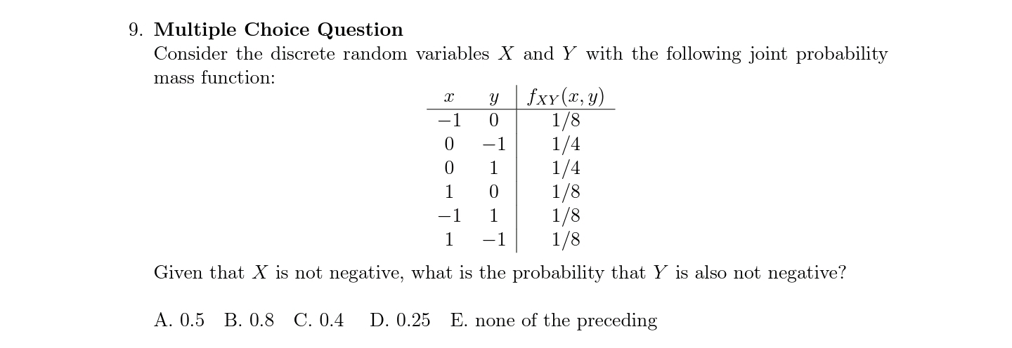 Statistics and Probability 9. Multiple Choice Question Consider the discrete random variables