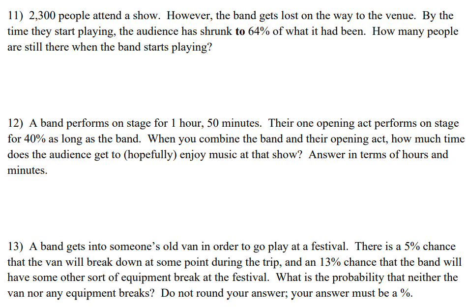 the band play more than once. What fraction of people on the