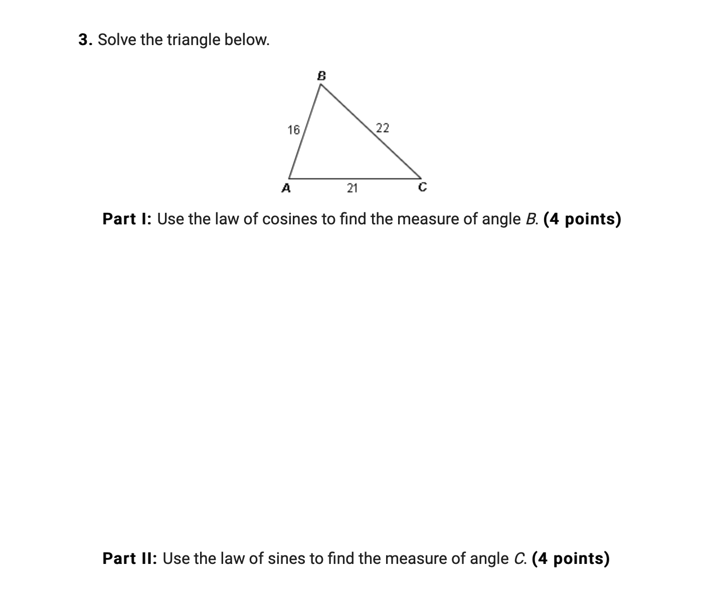 7.4 C Part 1: Use the law of cosines to find the