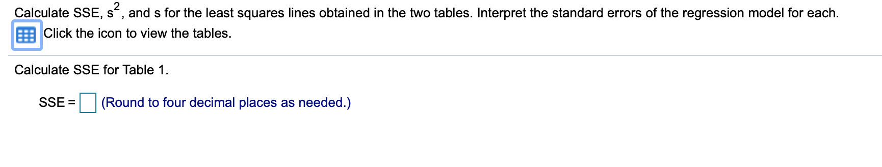 this better. Thank you \fCalculate SSE, s2, and s for the least