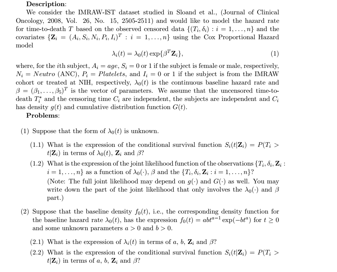 These are cox model questions, the database is not needed. I just