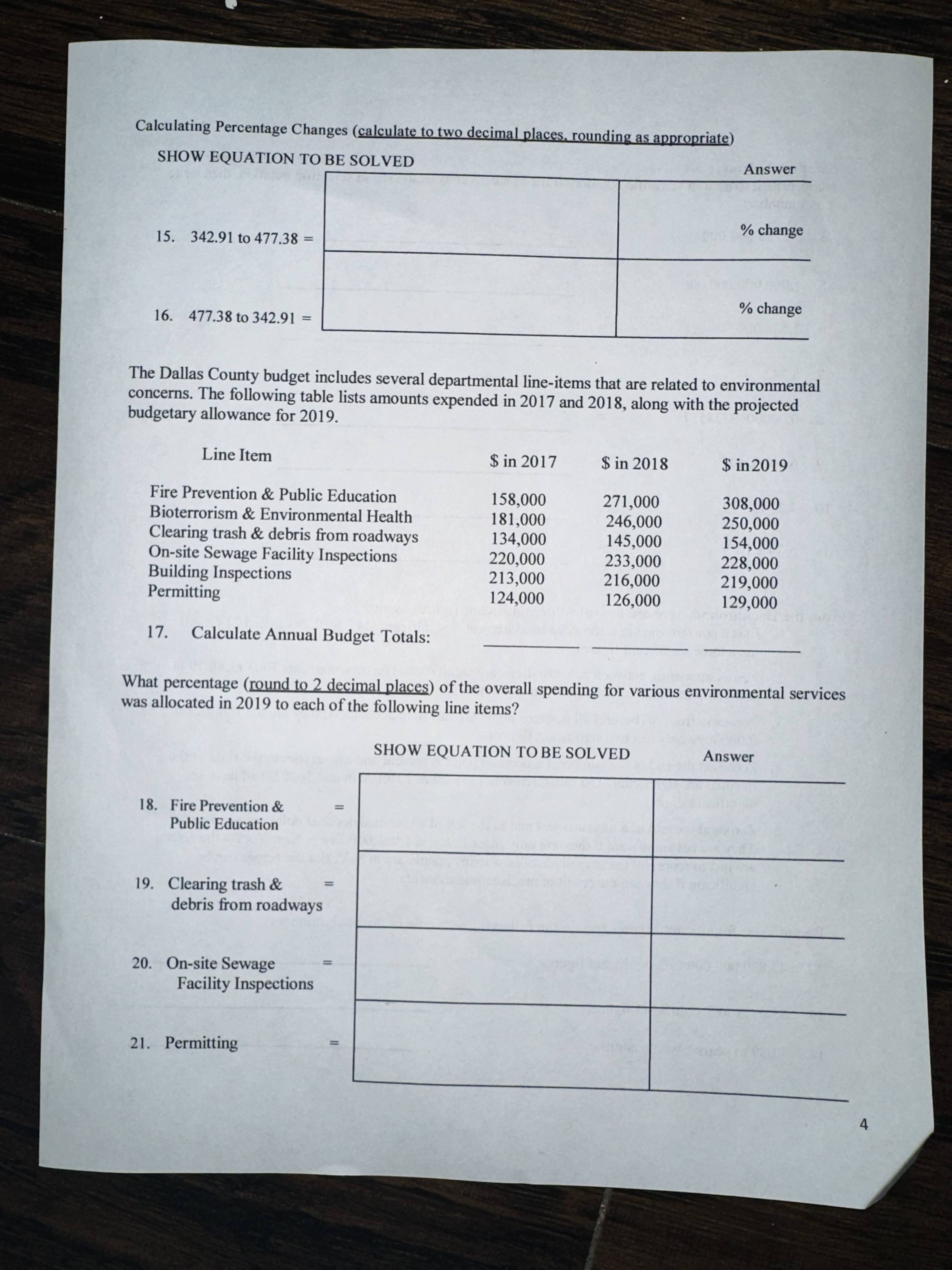 Include units on listed decimal place when listed. clude appropriate answers and
