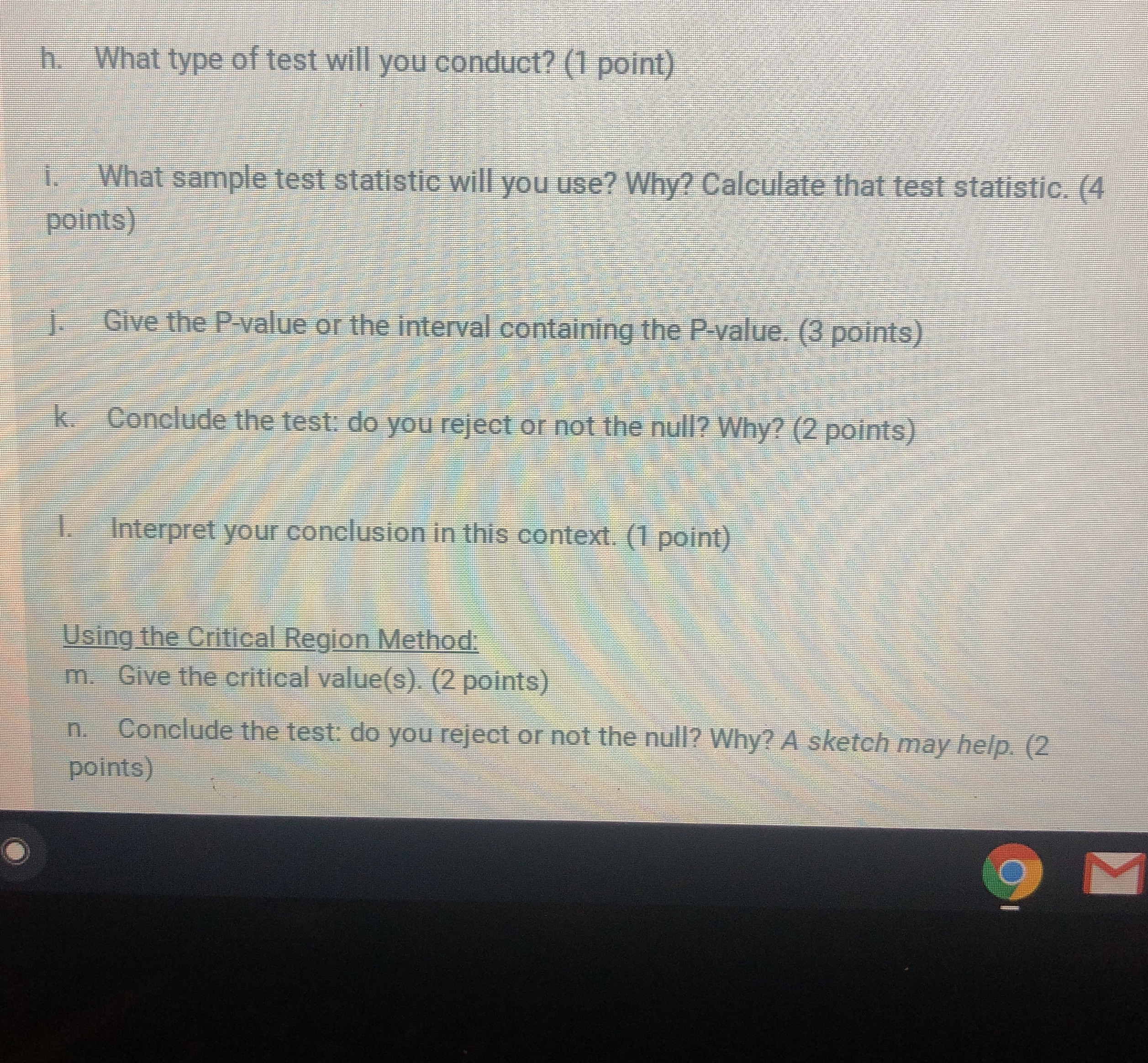 Write out the intermediate steps please. Thanks h. What type of test