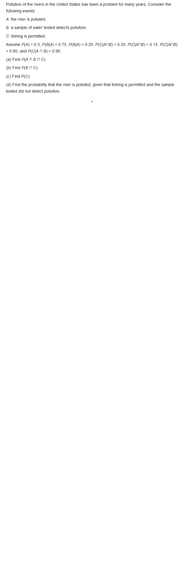 a secondary stream in the Roanoke River drainage basin. Sewage from a