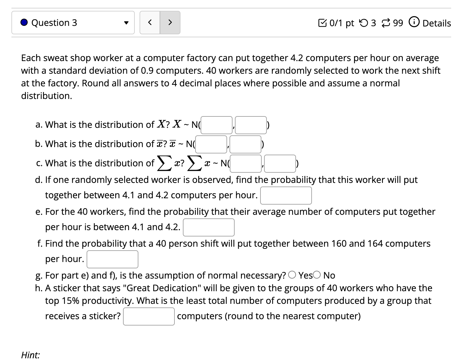 The average time to run the 5K fun run is 23 minutes